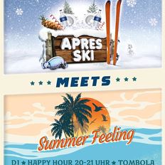 Après Ski meets Summer Feeling