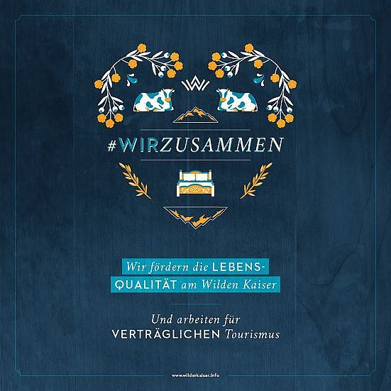 An initiative poster with the phrase "#WIRZUSAMMEN" and decorative elements, promoting quality of life at Wilder Kaiser on a blue background.