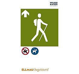 Hiking sign in Wilder Kaiser region showing a hiker with a backpack. Dogs not allowed. Part of Ellmau tourism material.