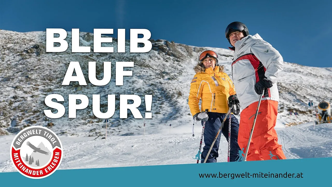 Ski tours: Stay on track! Bergwelt Tirol – Experiencing the Mountains Together
