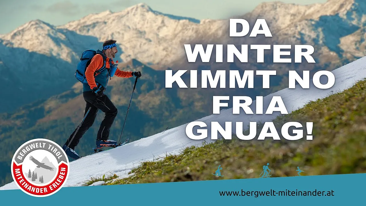 Ski tours: Start of the season! Bergwelt Tirol – Experience it together