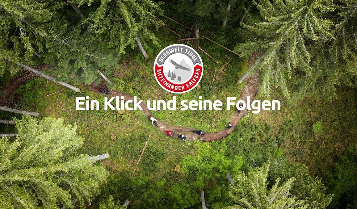 Mountainbiken- Ein Klick kann viele Folgen haben - Bergwelt Tirol - Miteinander Erleben
